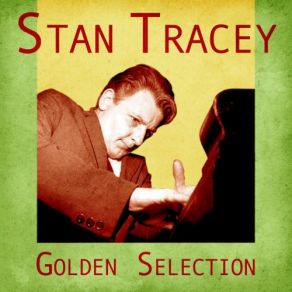 Download track A Walk In The Park (Remastered) Stan Tracey