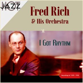 Download track Wasting My Love On You Fred Rich And His Orchestra