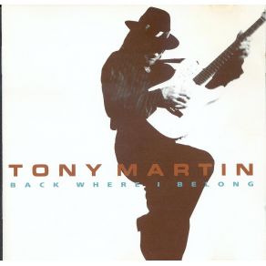 Download track Now You'Ve Gone Tony Martin