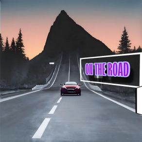 Download track On The Road Append X