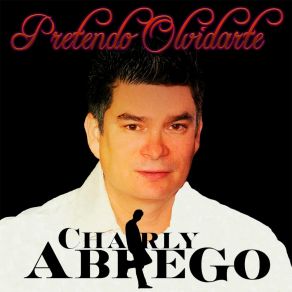 Download track Si Te Digo Te Amo (Versión Acústica) Charly Abrego