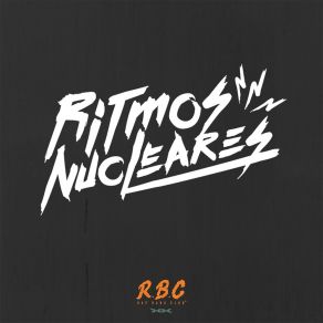 Download track Ritmos Nucleares Rap Bang Club