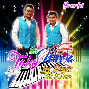 Download track La Vecina Me Puso El Dedo Los Takuwewa Los Reyes Del Sabor