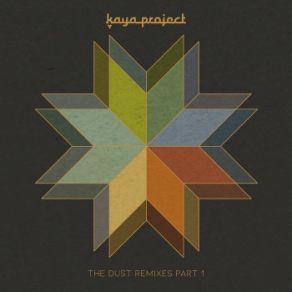 Download track Up From The Dust (Birds Of Paradise Remix) Kaya Project