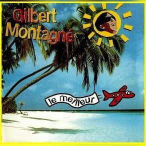 Download track J'ai Le Blues De Toi' Gilbert Montagné