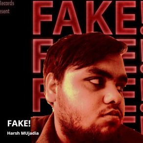 Download track Fake Love Harsh Mujadia