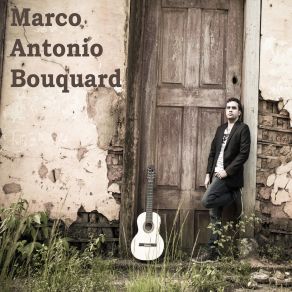 Download track Saudades Marco Antonio Bouquard