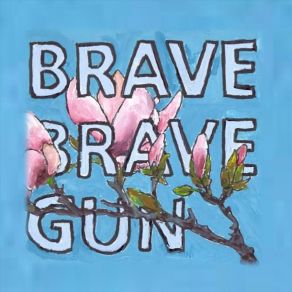 Download track Brave Brave Gun Jimmy Ryan