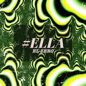 Download track Ella El Zero