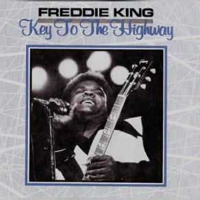 Download track Same Old Blues Freddie King