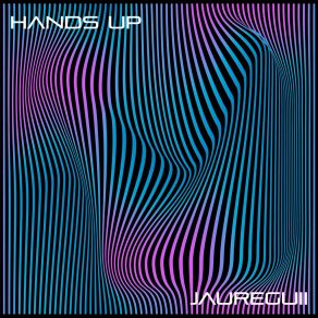 Download track Hands Up (Radio Edit) Jaureguii