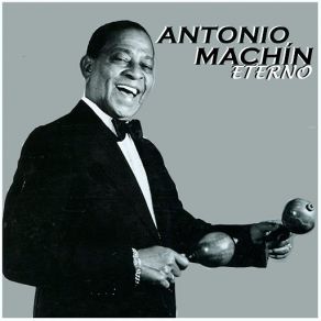 Download track Ya Sé Que Tienes Novio Antonio Machín