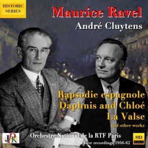 Download track Pavane Pour Une Infante Défunte, M. 19 (Version For Orchestra) [Live] Orchestre National De France, André Cluyten