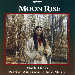 Download track Grandmother Moon Mark Hicks