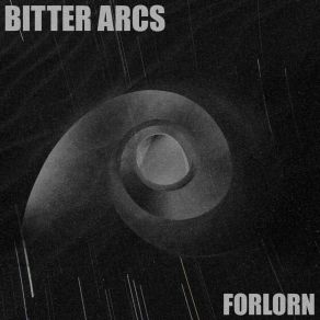 Download track DREAD Bitter Arcs