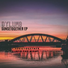 Download track Sunset Together Dylumb