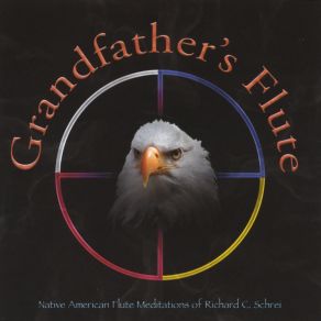 Download track Grandfather's Song Richard C. Schrei