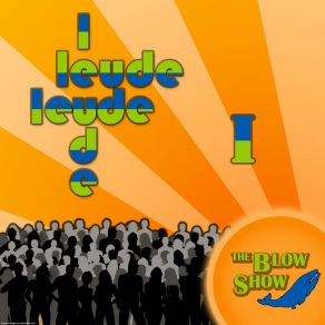 Download track Langweilig The Blowshow