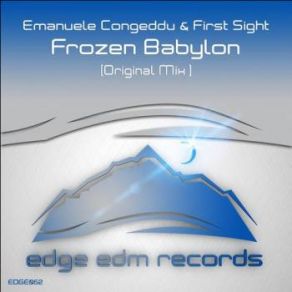 Download track Frozen Babylon (Original Mix) Emanuele Congeddu, First Sight