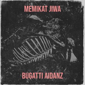 Download track Terdiam Ku Sendiri Bugatti Aidanz