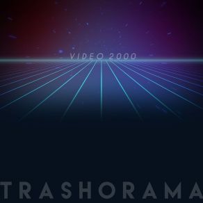 Download track Lady Driver TRASHORAMA