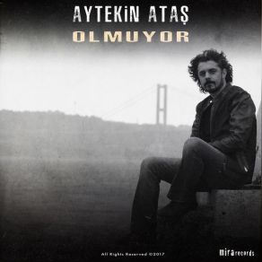 Download track Olmuyor Aytekin Ataş