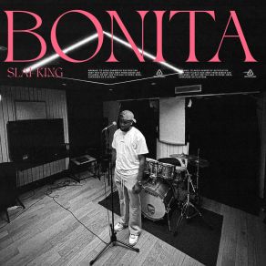 Download track Bonita (Acoustic) Slaï-King