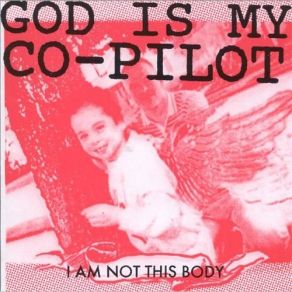 Download track Said & Done God Is My Co-Pilot