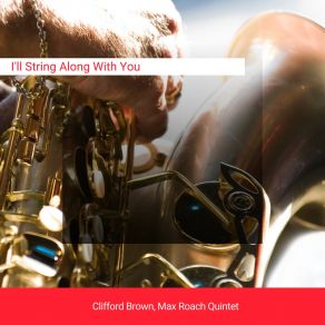 Download track What Is This Thing Called Love The Clifford Brown