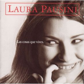 Download track Las Cosas Que Vives Laura Pausini