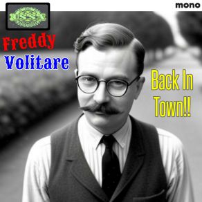 Download track I Can't Stop Freddy Volitare