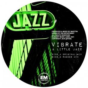 Download track A Little Jazz (Rhodes Mix) Vibrate