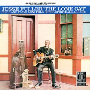 Download track The Way You Treat Me Jesse Fuller