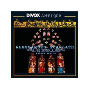 Download track 03 - Toccata Per Organo In C Scarlatti, Alessandro