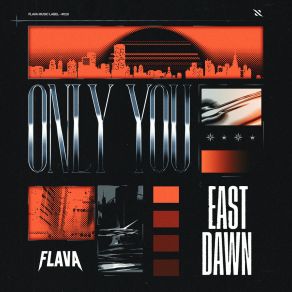 Download track Only You (Original Mix) East Dawn