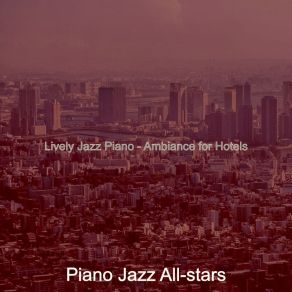 Download track Piano Jazz Soundtrack For Bars Jazz All Stars