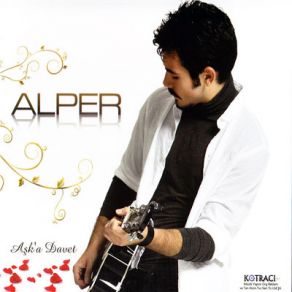 Download track Aşka Davet Alper