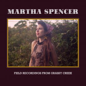 Download track Banks Of Old Tennessee Martha Spencer