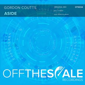 Download track Aside (Original Mix) Gordon Coutts