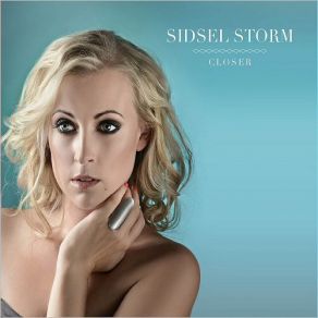 Download track I've Got A Crush On You Sidsel Storm