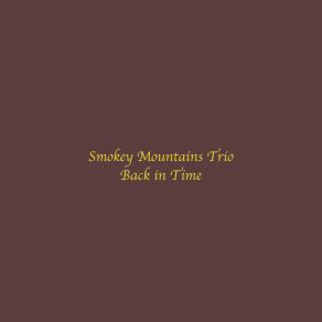 Download track Light As A Feather Smokey Mountains Trio