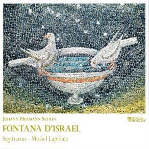 Download track 05. Fontana D'Israel Drei Schöne Dinge Sind Johann Hermann Schein