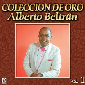 Download track Todavia Tengo Corazon Alberto Beltran