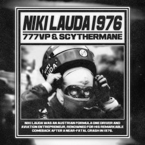 Download track NIKI LAUDA 1976 (SLOWED) Scythermane