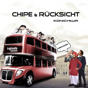 Download track Konichiwa Chipe, Rücksicht