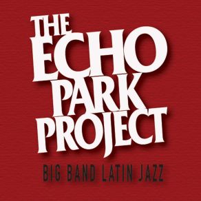 Download track No Limits The Echo Park Project