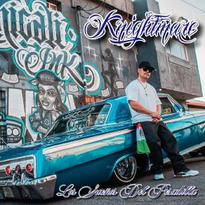 Download track Killa Cali Knightmare