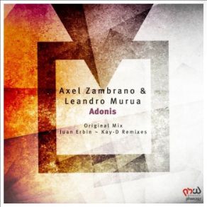 Download track Adonis (Juan Erbin Remix) Axel Zambrano, Leandro Murua