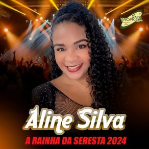 Download track Você Não É Mais Assim Aline Silva