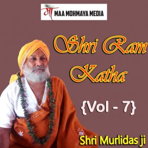 Download track Shri Ram Katha -20 Shri Murlidas Ji